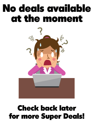 No super deals at the moment